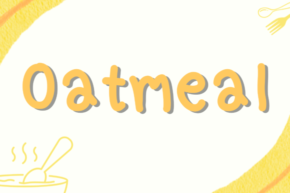 Captivate Your Audience with Oatmeal: A Charming Handwritten Font