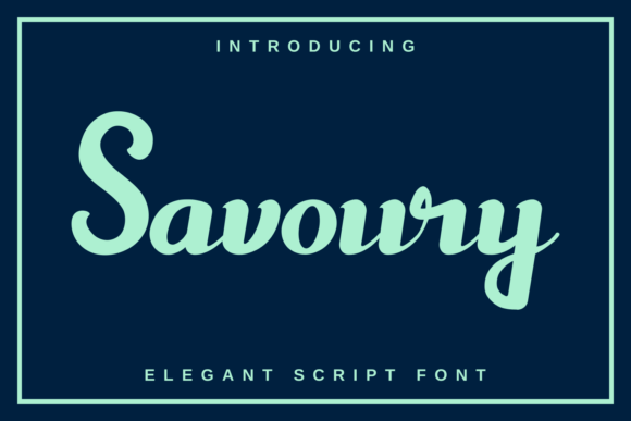 Discover the Charm of Savoury: A Versatile Script Font