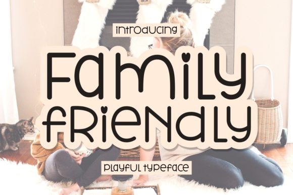 Elevate Your Brand with Family Friendly Font