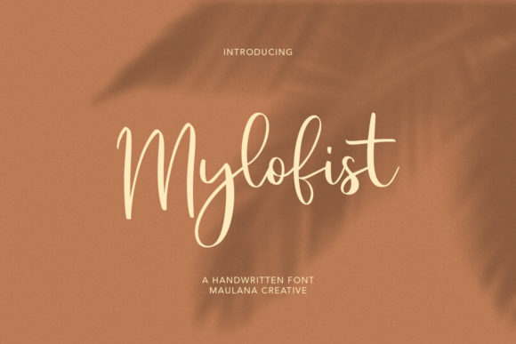Enhance Your Brand with Mylofist: A Sweet and Cursive Script Font