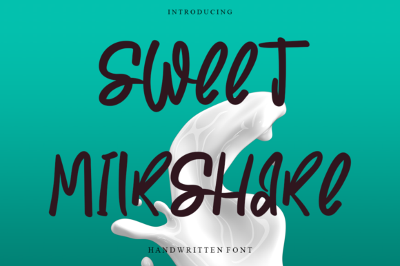 Sweet Milkshake: A Delightful Script Font